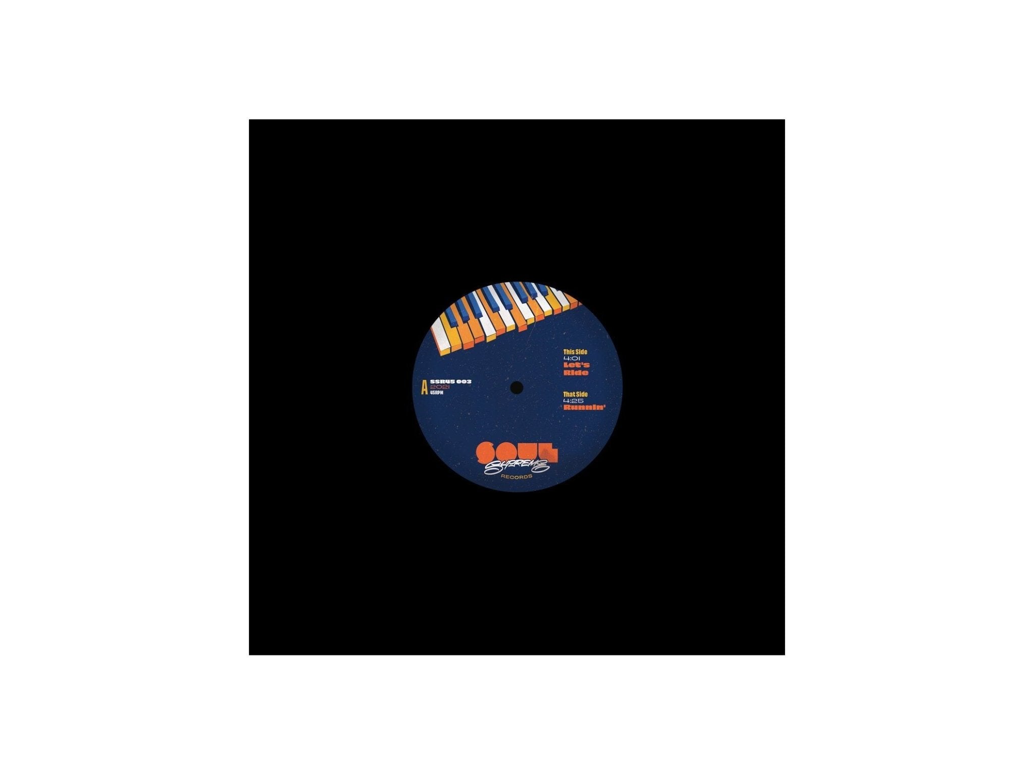 SOUL SUPREME Let's Ride / Runnin' 7inch 新品未開封 Soul Supreme